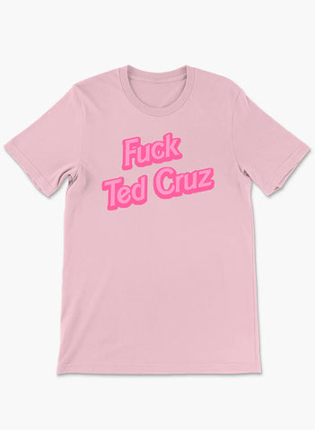 Fuck Ted Cruz Tee