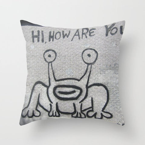 Hi, How Are You Throw Pillow